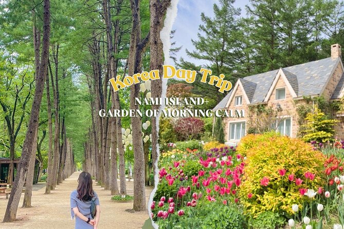 Eobi Ice Valley& Nami Island with Garden of Morning Calm Trip - Nami Island: Tree-Lined Strolls and Winter Sonata Fame