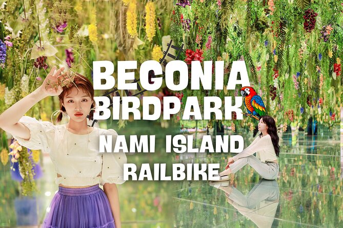 Nami Island and Begonia Bird Park Tour from Seoul (opt Railbike) - Key Points Worth Noting
